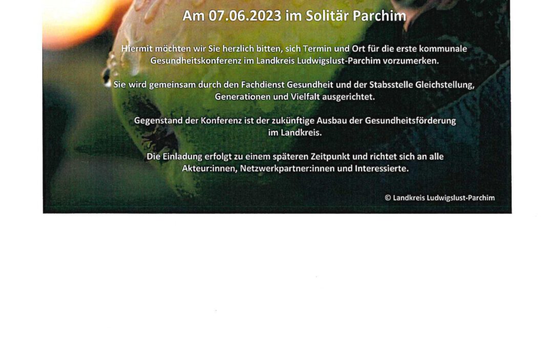 Save The Date  zur 1. kommunale Gesundheitskonferenz im LK Ludwigslust-Parchim