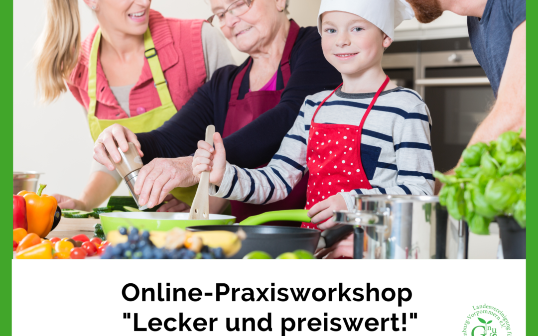 Online-Praxisworkshop “Preiswert und lecker!” 11.12.2024