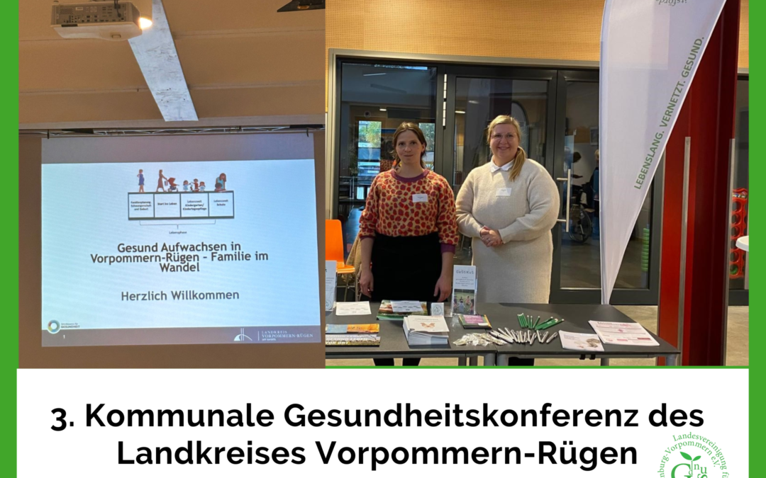 Beteiligung bei der 3. Kommunalen Gesundheitskonferenz des Landkreises Vorpommern-Rügen am 06.11.2024 in Ribnitz-Damgarten